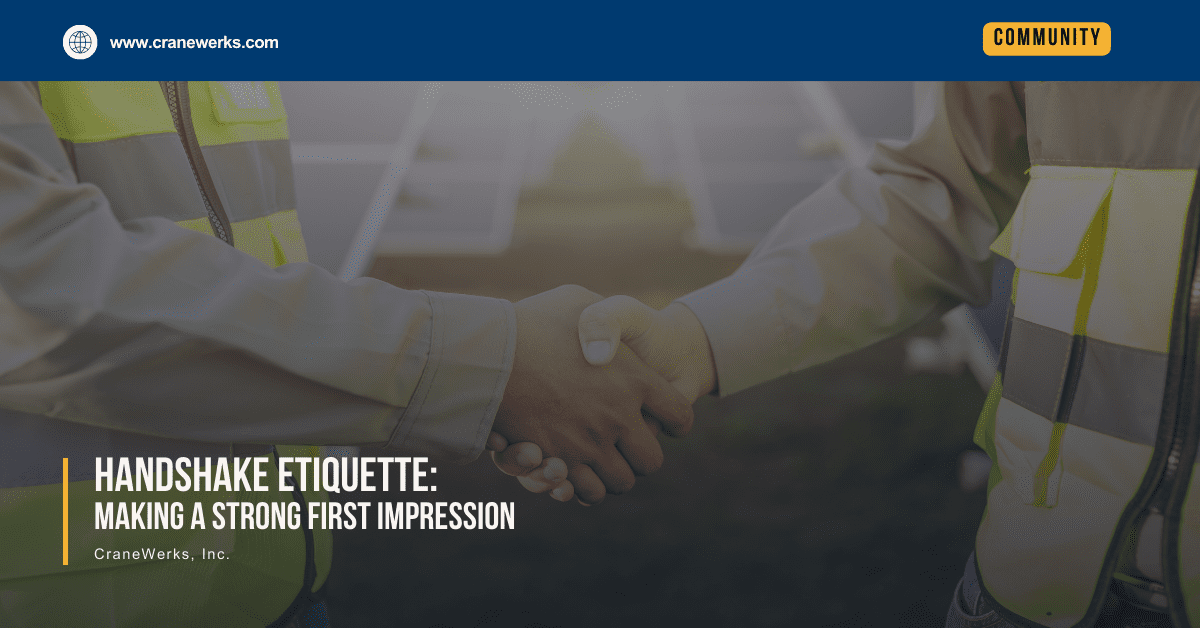 Handshake Etiquette: Making a Strong Impression by CraneWerks of Morristown, IN