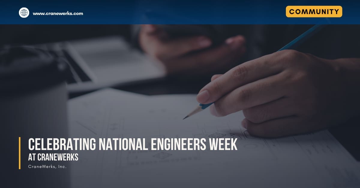 Celebrating National Engineers Week at CraneWerks in Morristown, Indiana